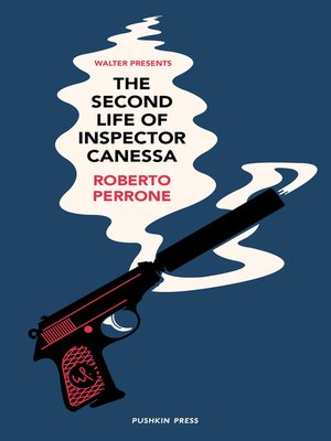 The Second Life of Inspector Canessa - ebook